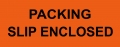 LABEL "PACKING SLIP ENCLO